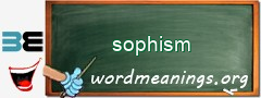 WordMeaning blackboard for sophism